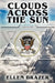 Clouds Across the Sun by Ellen Brazer