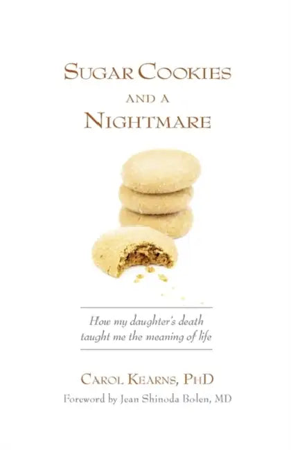 Sugar Cookies and a Nightmare by Carol Kearns