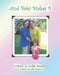 And Baby Makes 4 by Judith Freeman