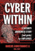 Cyber Within: A Security Awareness Story and Guide for Employees (Cyber Crime & Fraud Prevention) by Marcos Christodonte II