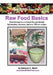 Raw-Riffic Food's Raw Food Basics: Transitioning to a raw food diet and lifestyle by Deborah C. Marsh