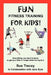 Fun Fitness Training for Kids by Sue Tracey