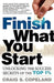 Finish What You Start by Craig Copeland