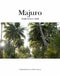 Majuro: Essays from an Atoll by Olivier Koning