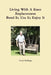 Living With A Knee Replacement by David Mellinger