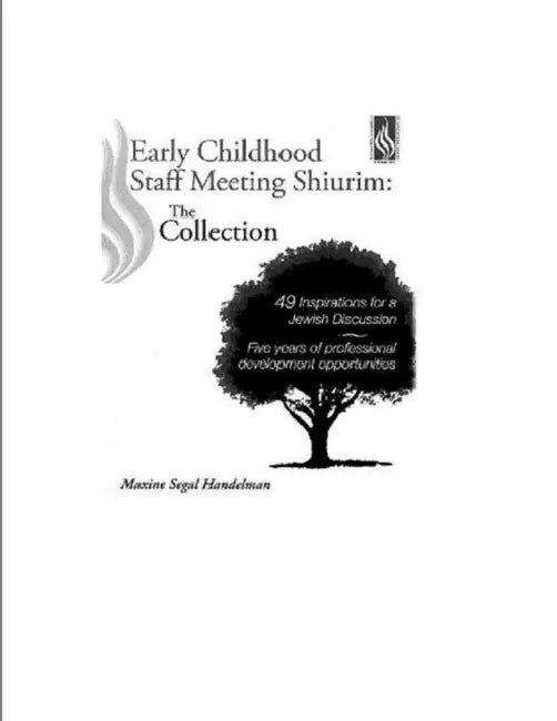 Early Childhood Shiurim by Maxine Segal Handelman