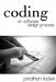 Coding: On Software Design Process by Nathania Tenwolde