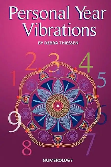 Personal Year Vibrations by Racheal Lomas