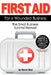 First Aid For A Wounded Business: The Small Business Survival Manual by Kevin Weir