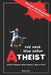 Red Neck, Blue Collar, Atheist: Simple Thoughts About Reason, Gods and Faith by Hank Fox
