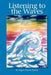 Listening to the Waves by Regan Nicole Brady