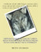Differentiating Great Lakes Area Native Wild Wolves from Dogs and Wolf-Dog Hybrids by Beth Duman