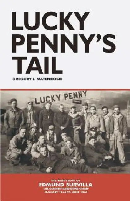 Lucky Penny's Tail by Gregory J. Matenkoski
