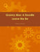 Granny Mac A Doodle Leave Me Be Book One by Alycia Jackson