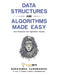 Data Structures and Algorithms Made Easy: Data Structure and Algorithmic Puzzles by Narasimha Karumanchi