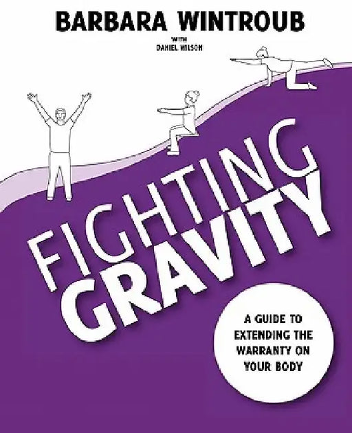 Fighting Gravity by Dan Wilson