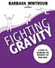 Fighting Gravity by Dan Wilson