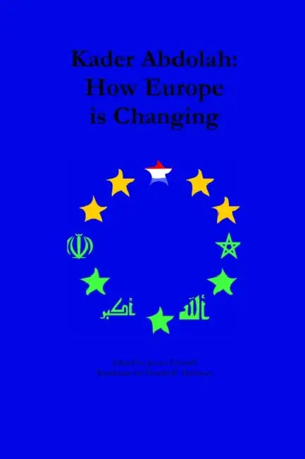 How Europe is Changing by Kader Abdolah