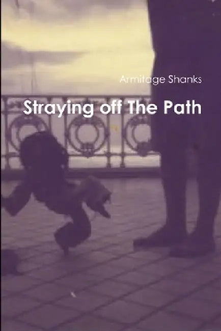 Straying off The Path by Armitage Shanks