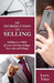 An Introduction to Selling: Selling is a Skill. If You Can Buy Things You Can Sell Things by Larry Yslas