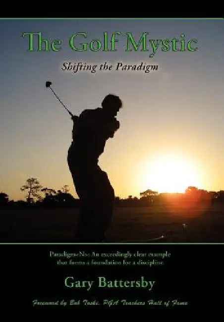 The Golf Mystic by Gary Battersby