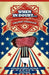 When In Doubt Choose Freedom: A Pursuit of Liberty and Steak by Fitz Conrad