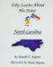 Toby Learns About His State: North Carolina by Diane Hignite