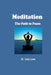 Meditation: The Path to Peace by Lisa Love