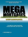 Mega Mortgages by E. Wright Davis