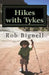 Hikes with Tykes: A Practical Guide to Day Hiking with Kids by Rob Bignell