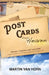 Postcards from Heaven: Heaven Imagined and Reported by Martin T. Van Horn