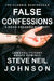 False Confessions: A Doug Orlando Mystery by Steve Neil Johnson