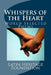Whispers of the Heart: World Selected Poems by Gualdo Hidalgo