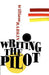 Writing the Pilot by William Rabkin