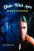 Under Witch Aura: Moon Shadow Series by Maria E. Schneider