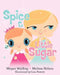 Spice and Little Sugar by Melissa Nelson
