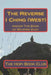 The Reverse I Ching (West): and/or The Book of Reverse Easy by The Hopi Book Club