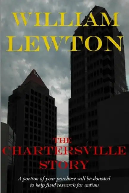 The Chartersville Story by David A. Lewton