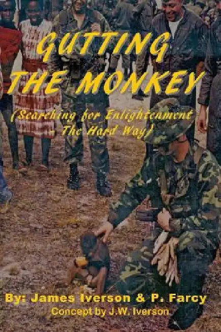 Gutting the Monkey by P. Farcy