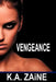 Vengeance by Kaleb Zeringue Z4designs Com