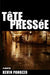 Tête Pressée by Kevin M. Panozzo