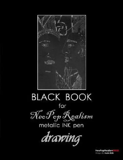 Black Book for NeoPopRealism Metallic INK pen Drawing by Nadia Russ