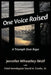 One Voice Raised: A Triumph Over Rape by David H. Cordle Sr