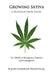 Growing Sativa: For Medical Marijuana Patients and Caregivers by Victoria Young