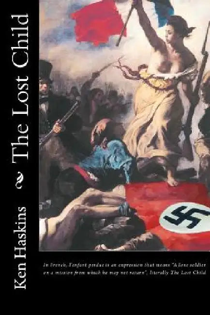 The Lost Child by Ken Haskins