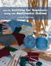 how-to Knitting for Beginners: Using the Continental Method by James Welsh