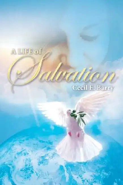 A Life of Salvation by Tara Barry