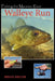 Fishing The Maumee River Walleye Run by Brian F. Miller