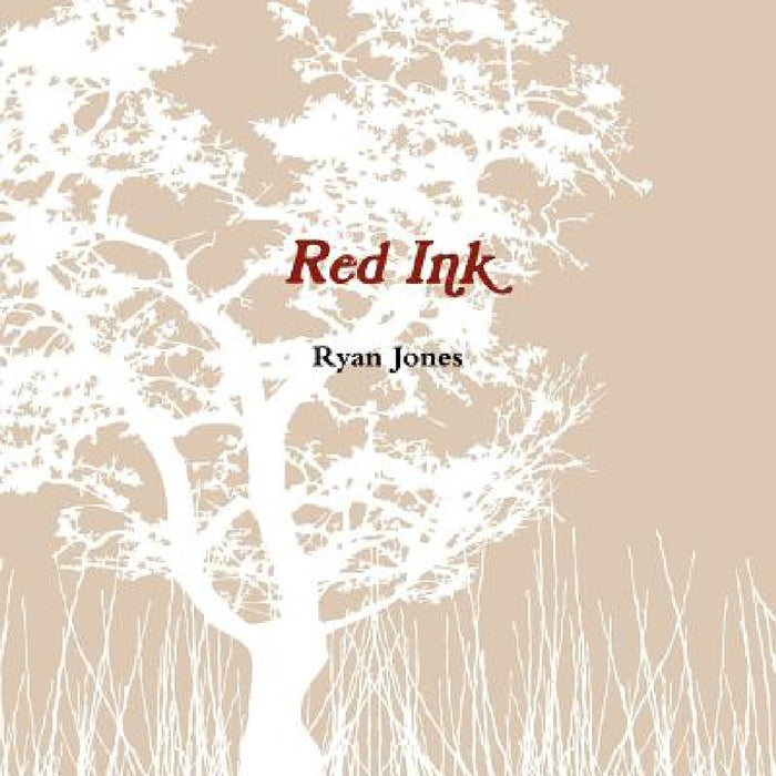 Red Ink by Ryan Jones