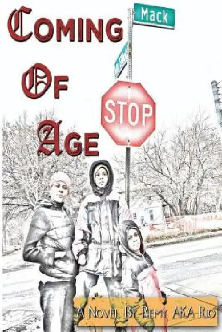 Coming of Age by Remy Aka Rio
